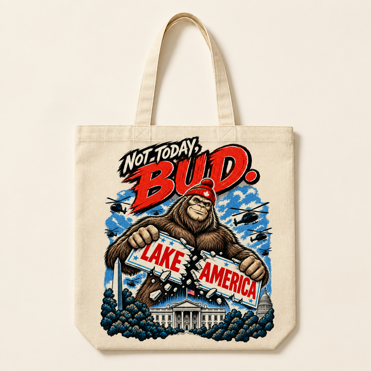 Not Today Bud artwork on a natural tote bag.